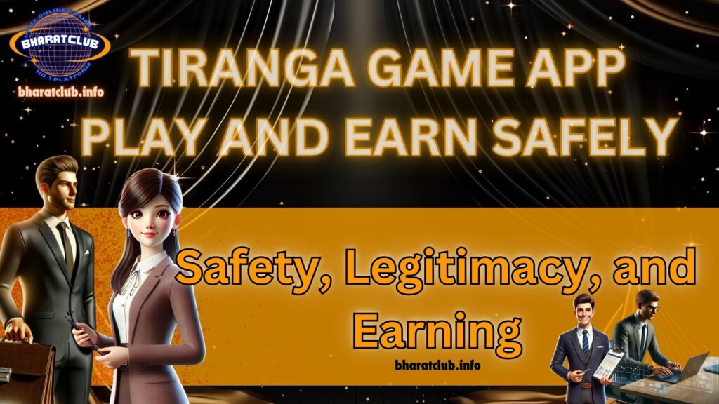 tiranga game app play and earn