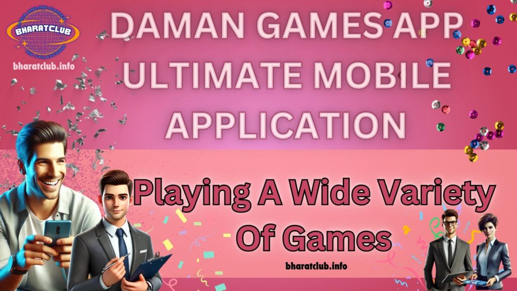 DAMAN GAMES APP